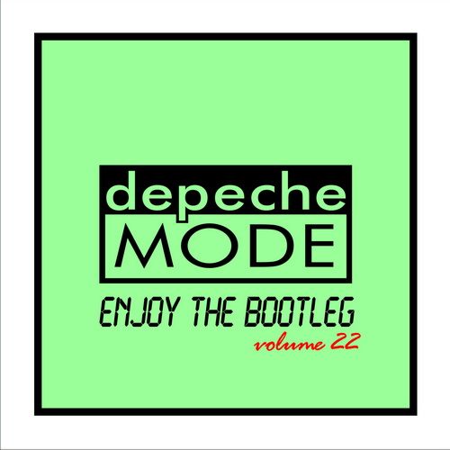 Ys Bootlegs Ys992a Depeche Mode Enjoy The Bootleg Volume 22